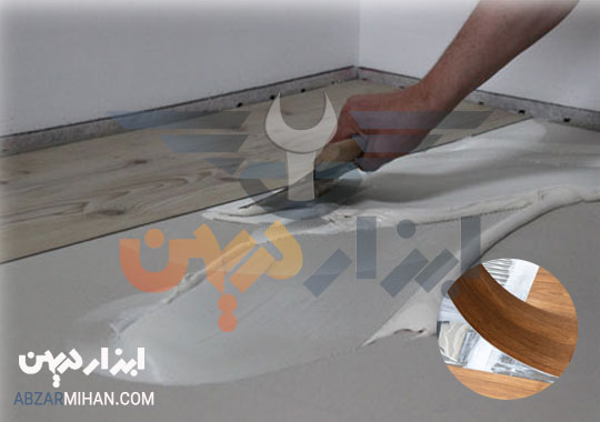چسب کفپوش چیست؟ چسب کفپوش برای چسباندن کفپوش های پی وی سی و چوبی استفاده میشود