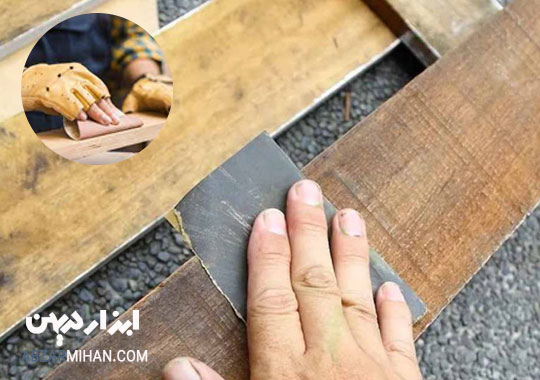 نکات مهم برای سنباده کاری
